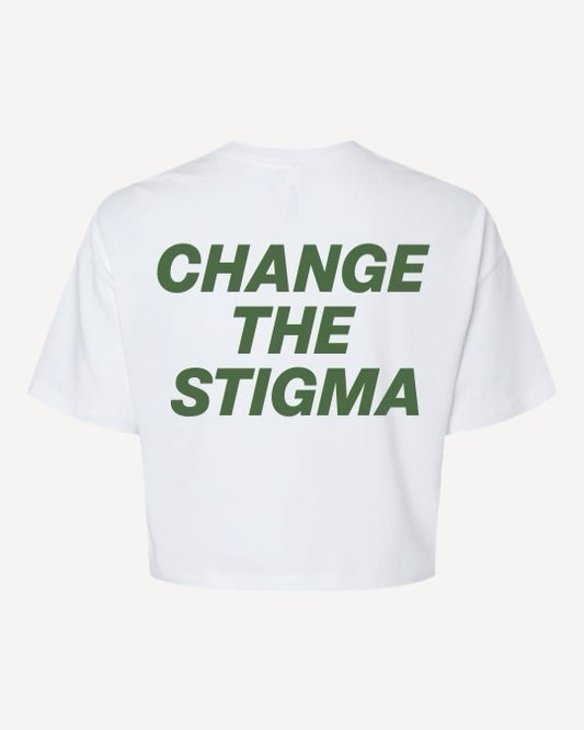 Change The Stigma Crop Shirt